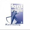 Tanzschule Karin Ludwig Tanzschule Karin Ludwig